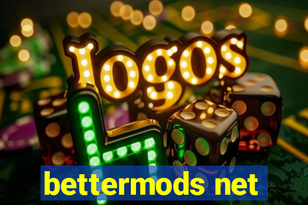 bettermods net